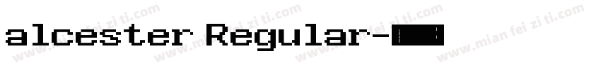 alcester Regular字体转换